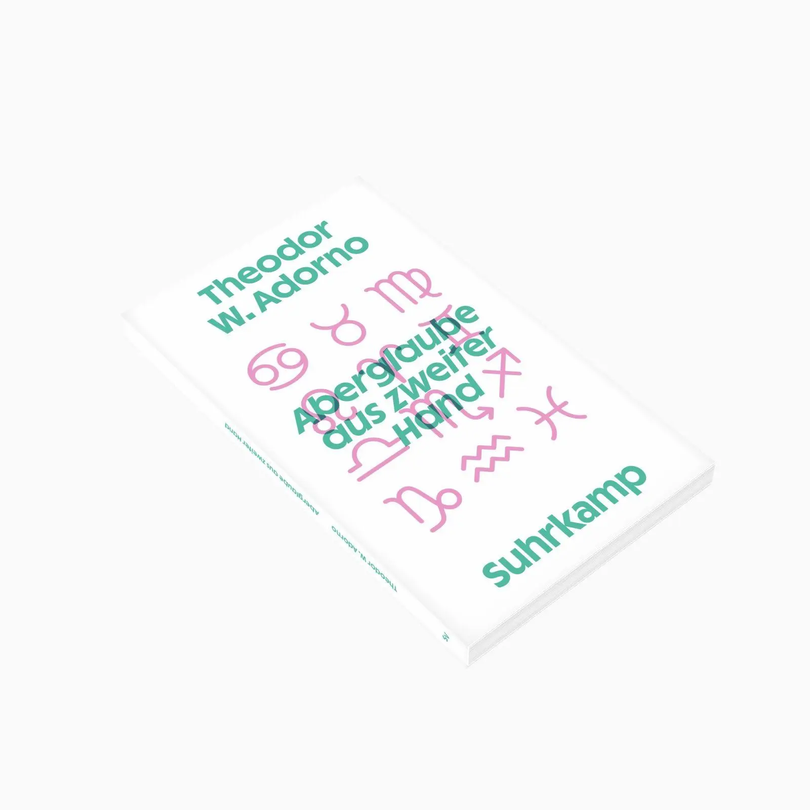 Bild: 9783518588598 | Aberglaube aus zweiter Hand | Theodor W. Adorno | Taschenbuch | 70 S.