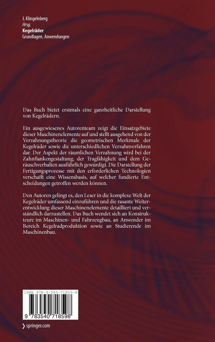 Rückseite: 9783540718598 | Kegelräder | Grundlagen, Anwendungen | Jan Klingelnberg | Buch | xxvi