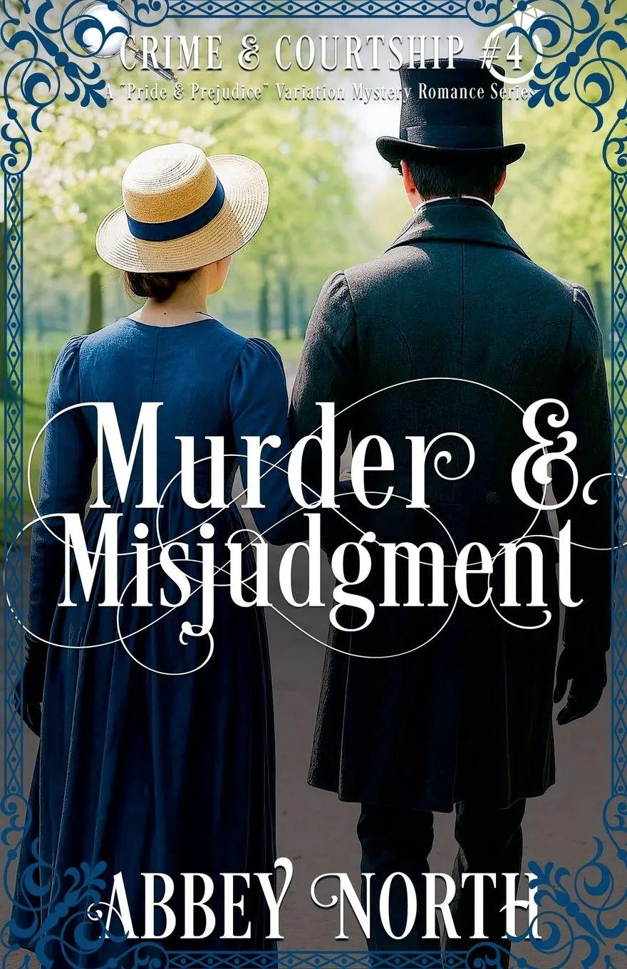 Cover: 9798215898598 | Murder &amp; Misjudgment | A Pride &amp; Prejudice Variation Mystery Romance