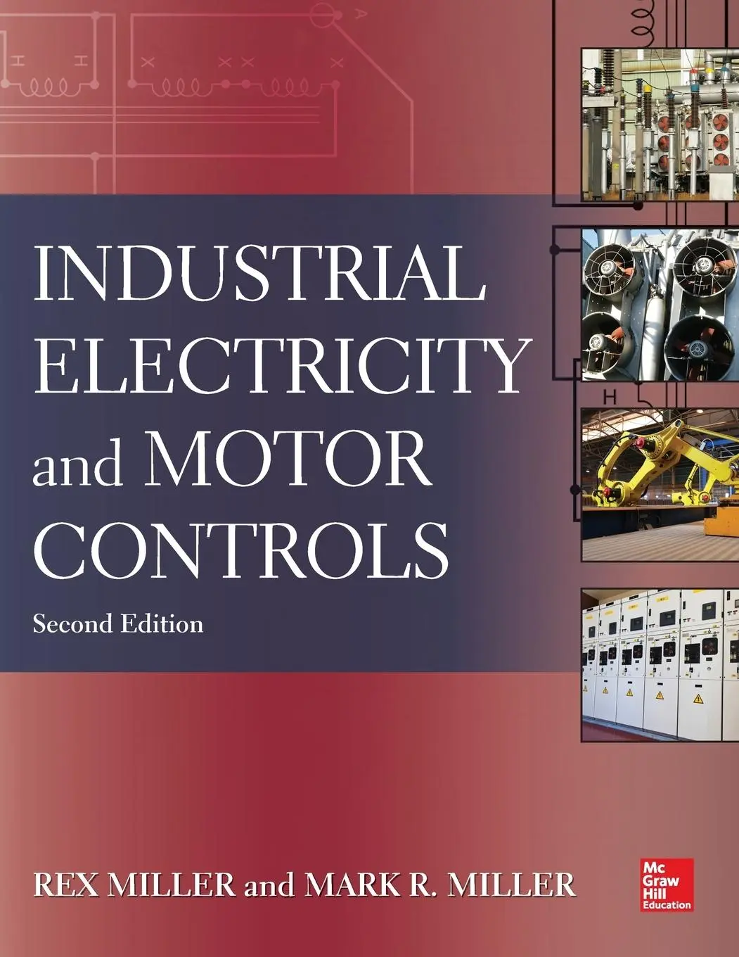 Cover: 9780071818698 | Industrial Electricity and Motor Controls, Second Edition | Buch