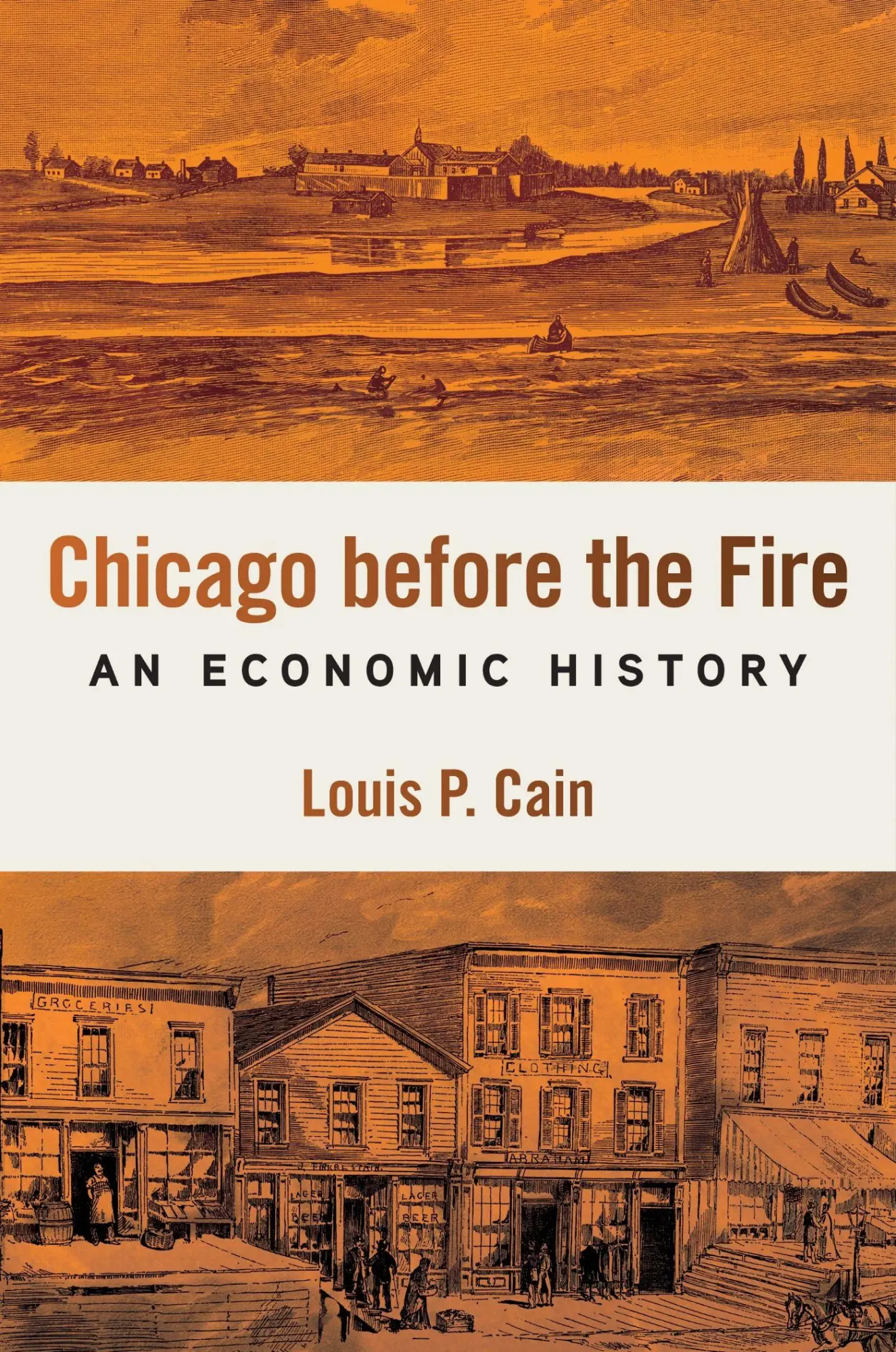Cover: 9780252088698 | Chicago Before the Fire | An Economic History | Louis P. Cain | Buch