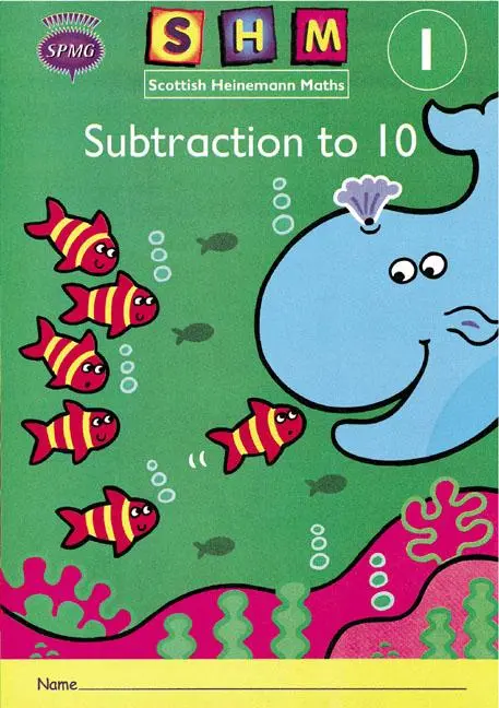 Cover: 9780435168698 | Scottish Heinemann Maths 1 | Subtraction to 10 Activity Book 8 Pack