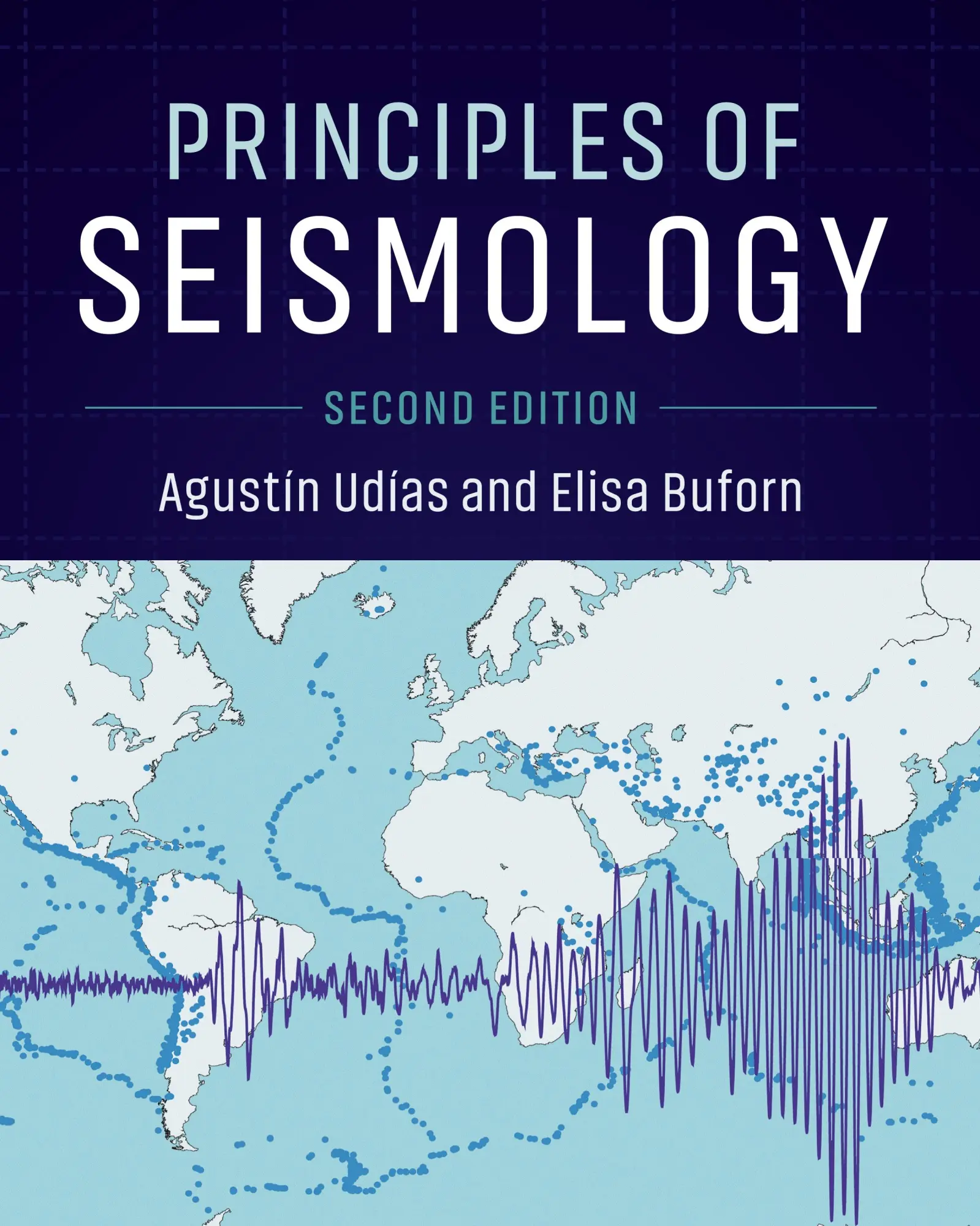 Cover: 9781107138698 | Principles of Seismology | Agustín Udías (u. a.) | Buch | Gebunden