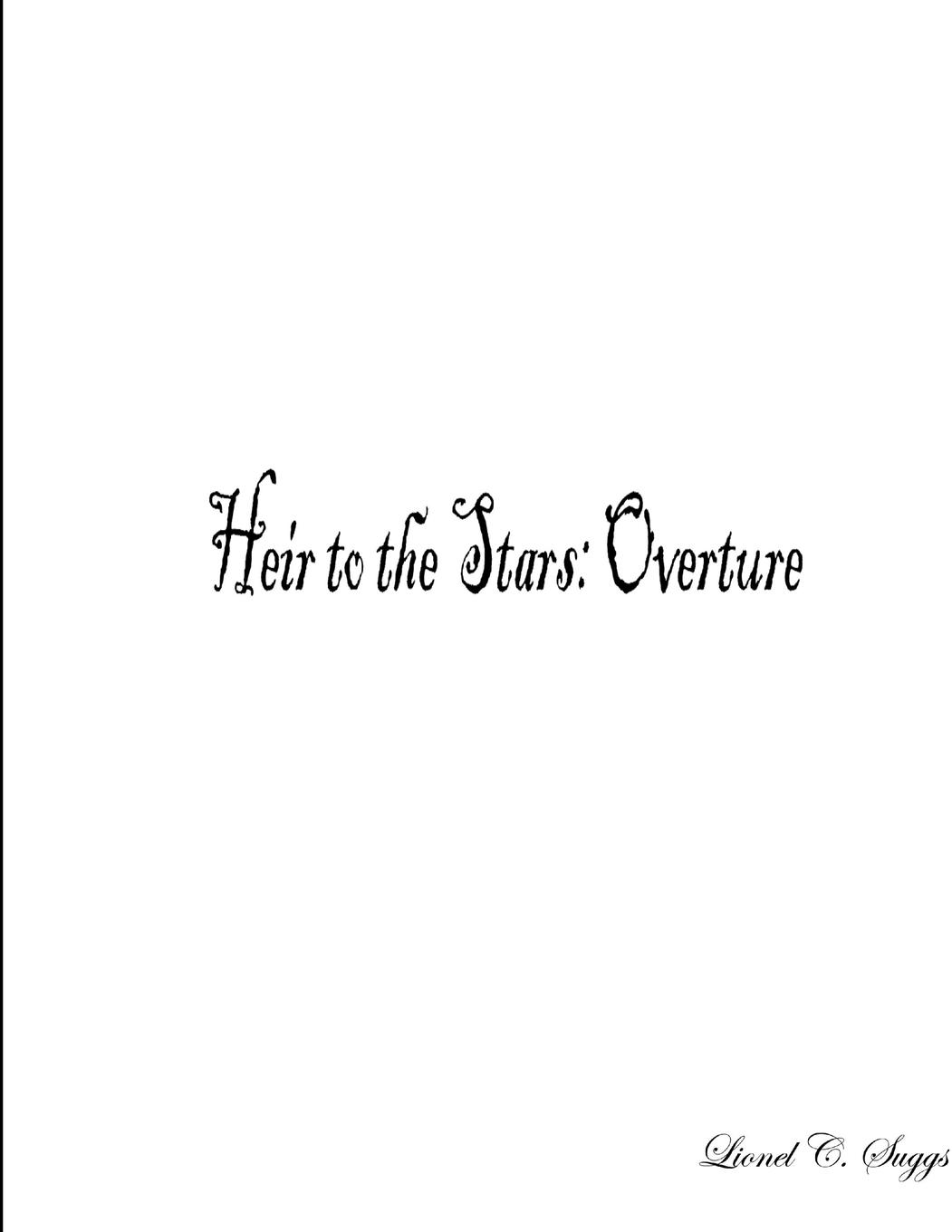 Cover: 9781257798698 | Heir to the Stars | Overture | Lionel Suggs | Taschenbuch | Englisch