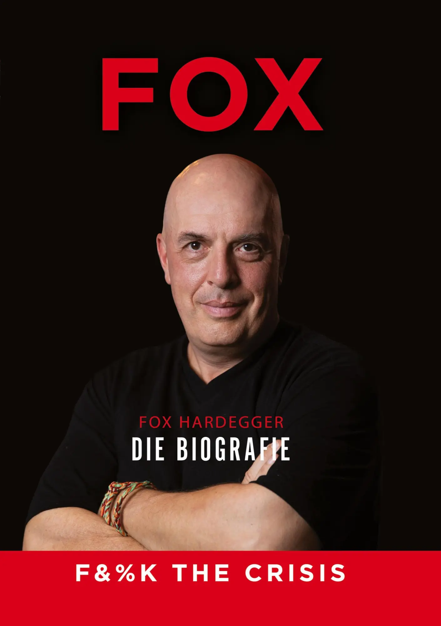 Cover: 9783347138698 | FUCK THE CRISIS | Fox Hardegger | Taschenbuch | Paperback | 240 S.