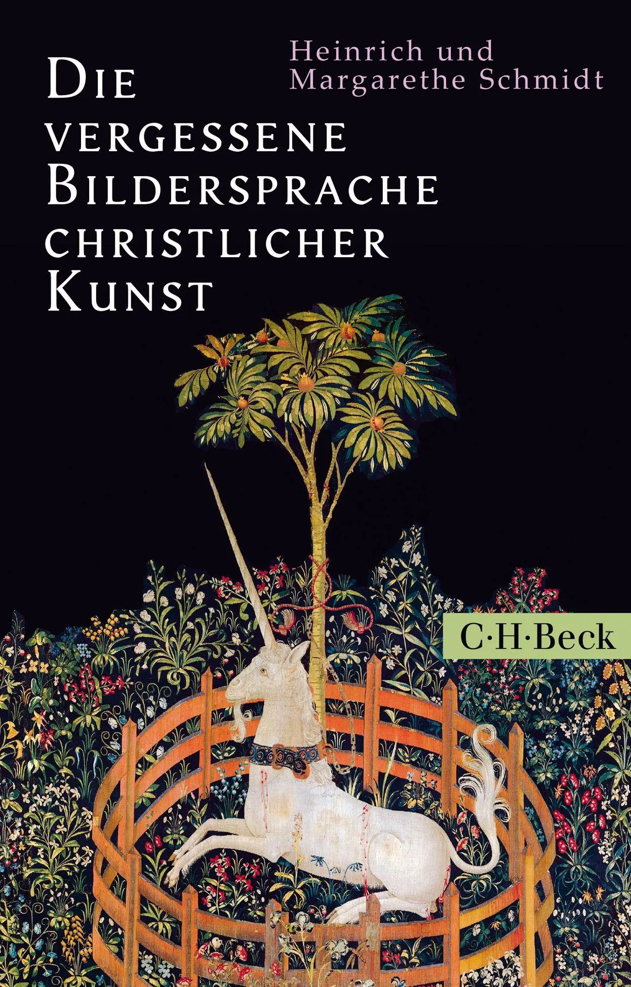 Cover: 9783406848698 | Die vergessene Bildersprache christlicher Kunst | Schmidt (u. a.)