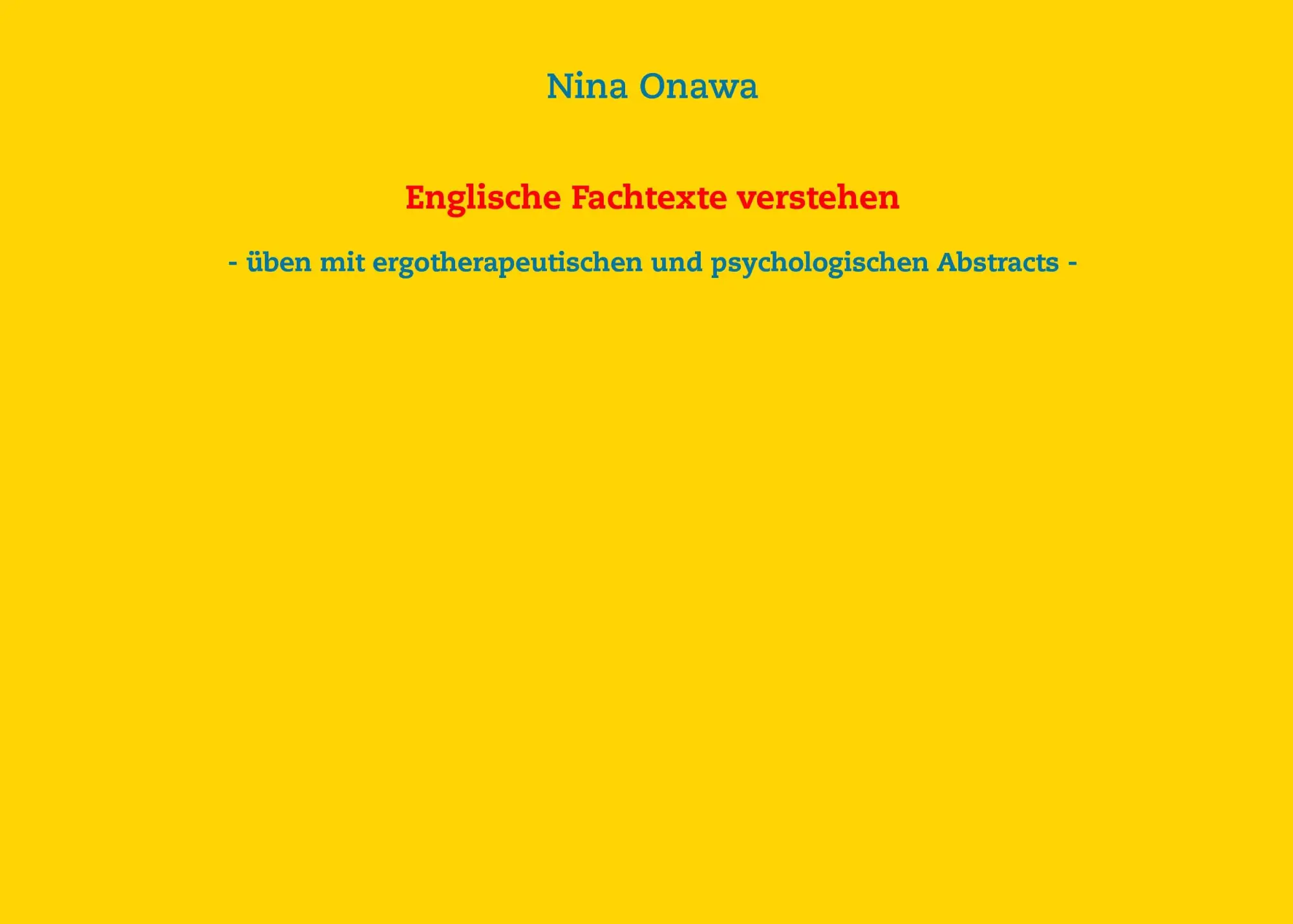 Cover: 9783734778698 | Englische Fachtexte verstehen | Nina Onawa | Taschenbuch | 32 S.