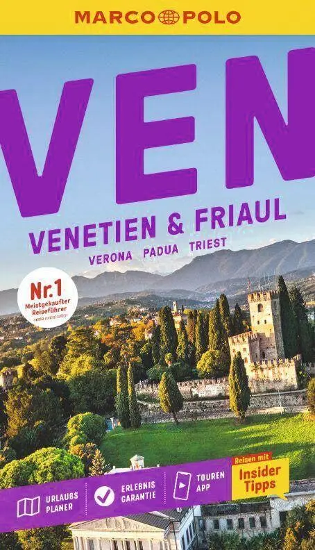 Cover: 9783829748698 | MARCO POLO Reiseführer Venetien &amp; Friaul, Verona, Padua, Triest | Buch