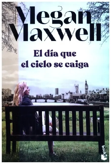 Cover: 9788408258698 | El dia que el cielo se caiga | Megan Maxwell | Taschenbuch | Spanisch