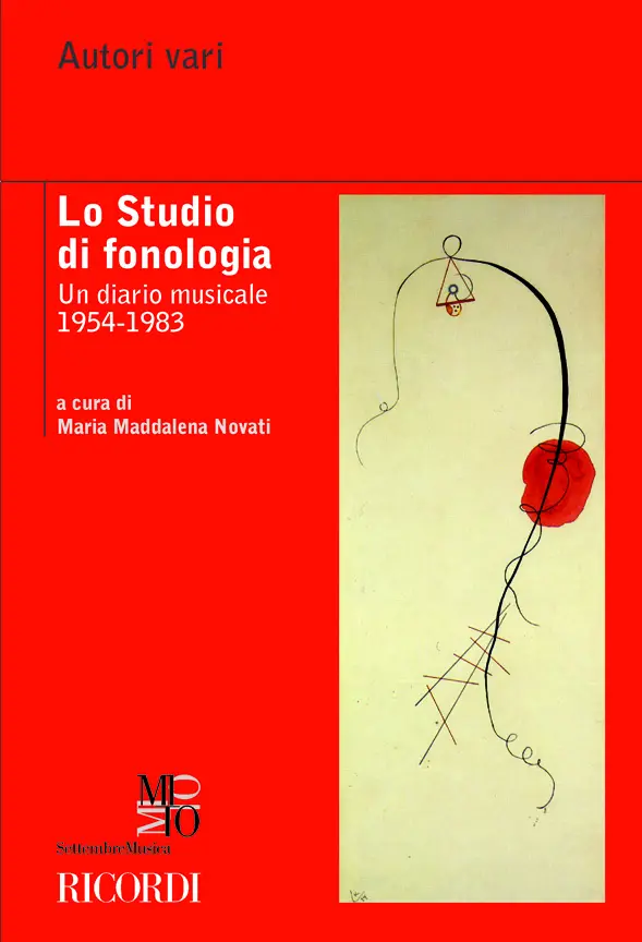 Cover: 9788875928698 | Lo Studio Di Fonologia | Ed. M. Novati - Un Diario Musicale 1954-1983