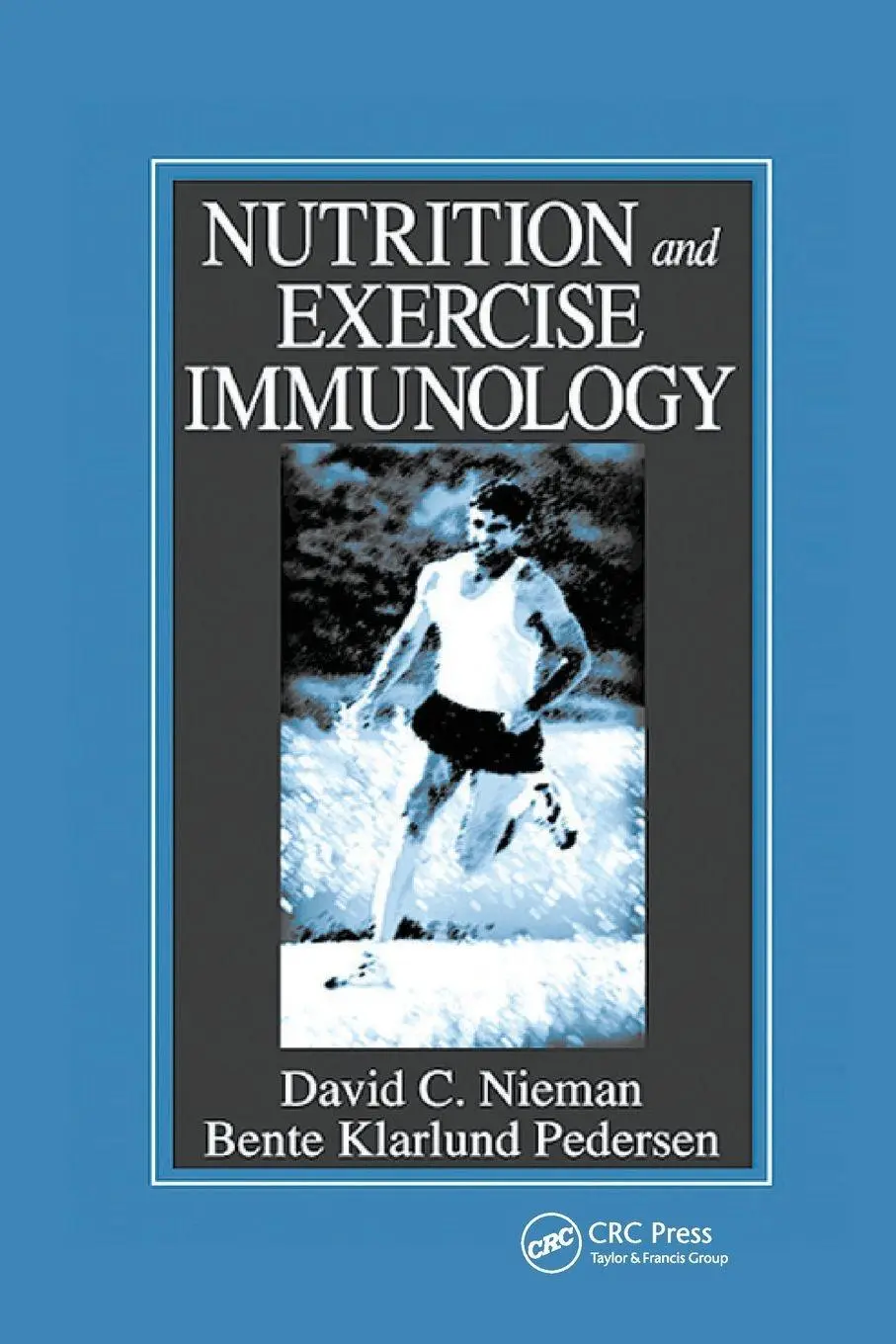Cover: 9780367398798 | Nutrition and Exercise Immunology | David C. Nieman (u. a.) | Buch