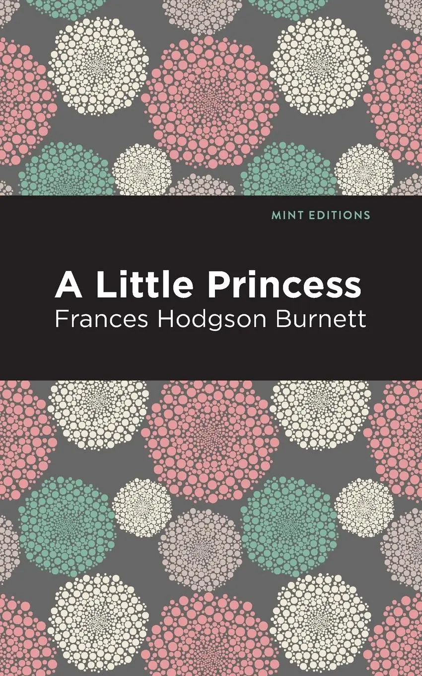 Cover: 9781513268798 | A Little Princess | Frances Hodgson Burnett | Taschenbuch | Englisch