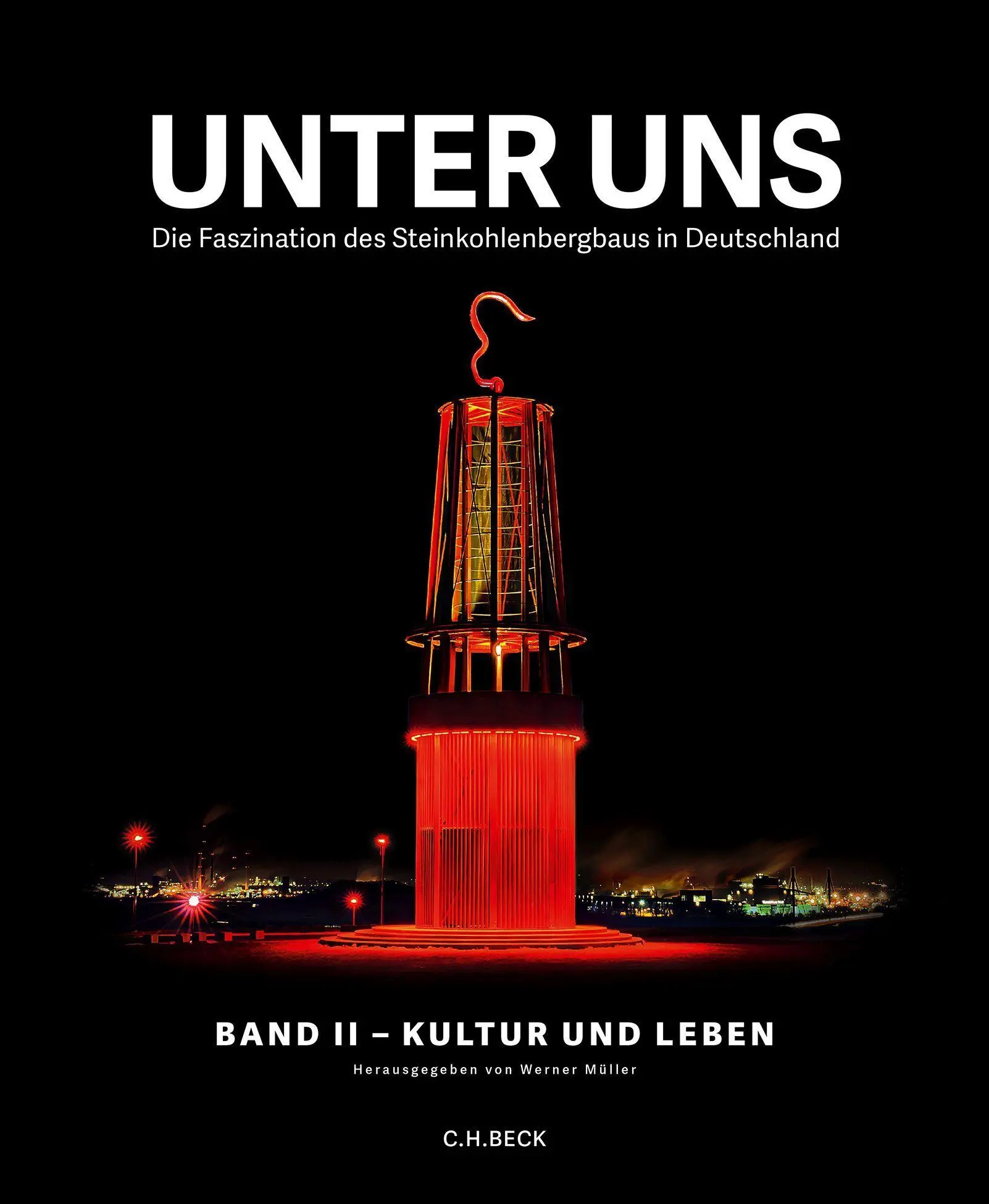 Cover: 9783406698798 | Unter uns II: Kultur und Leben | Werner Müller | Buch | 192 S. | 2016
