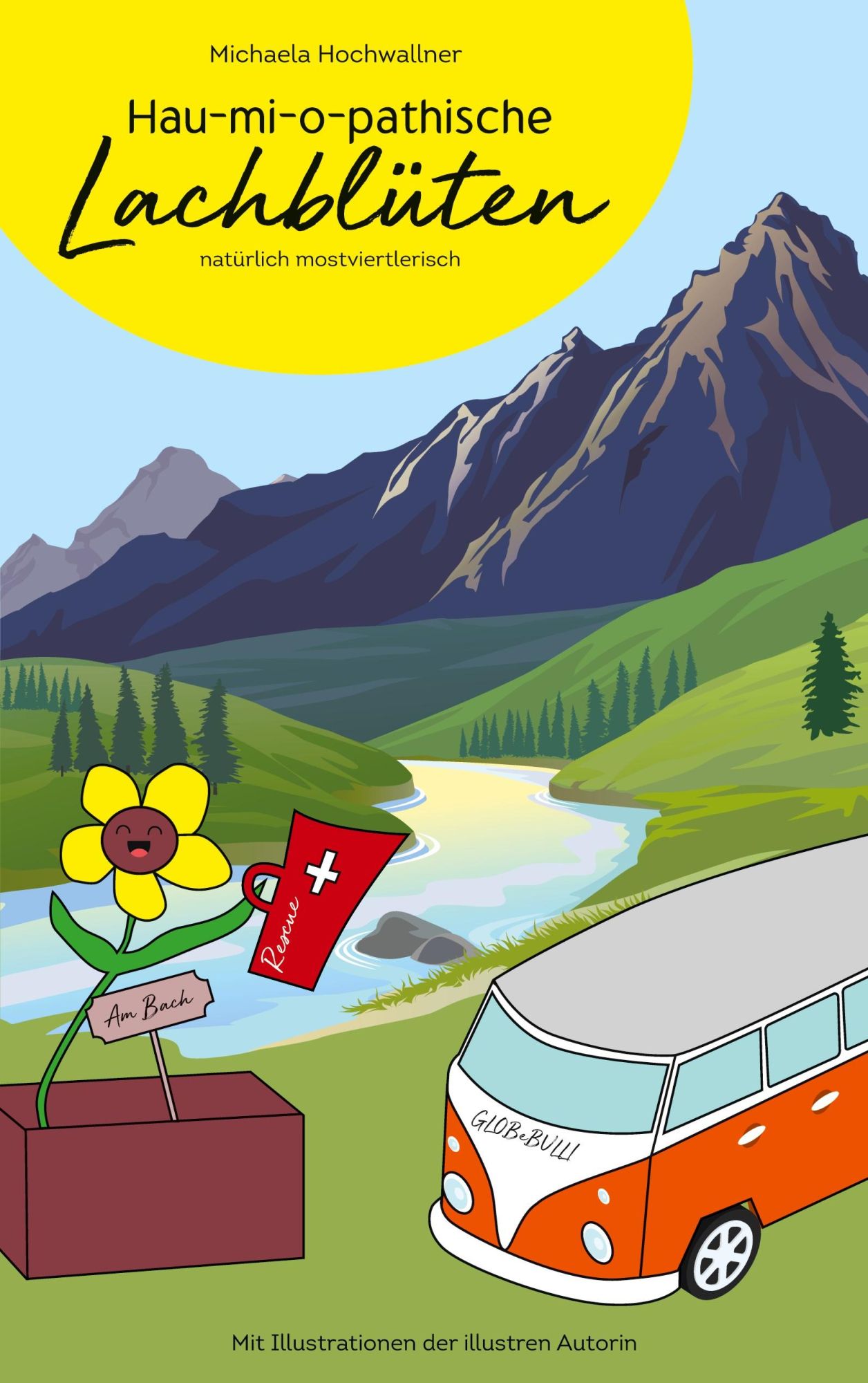 Cover: 9783754328798 | Hau-mi-o-pathische Lachblüten | Michaela Hochwallner | Taschenbuch