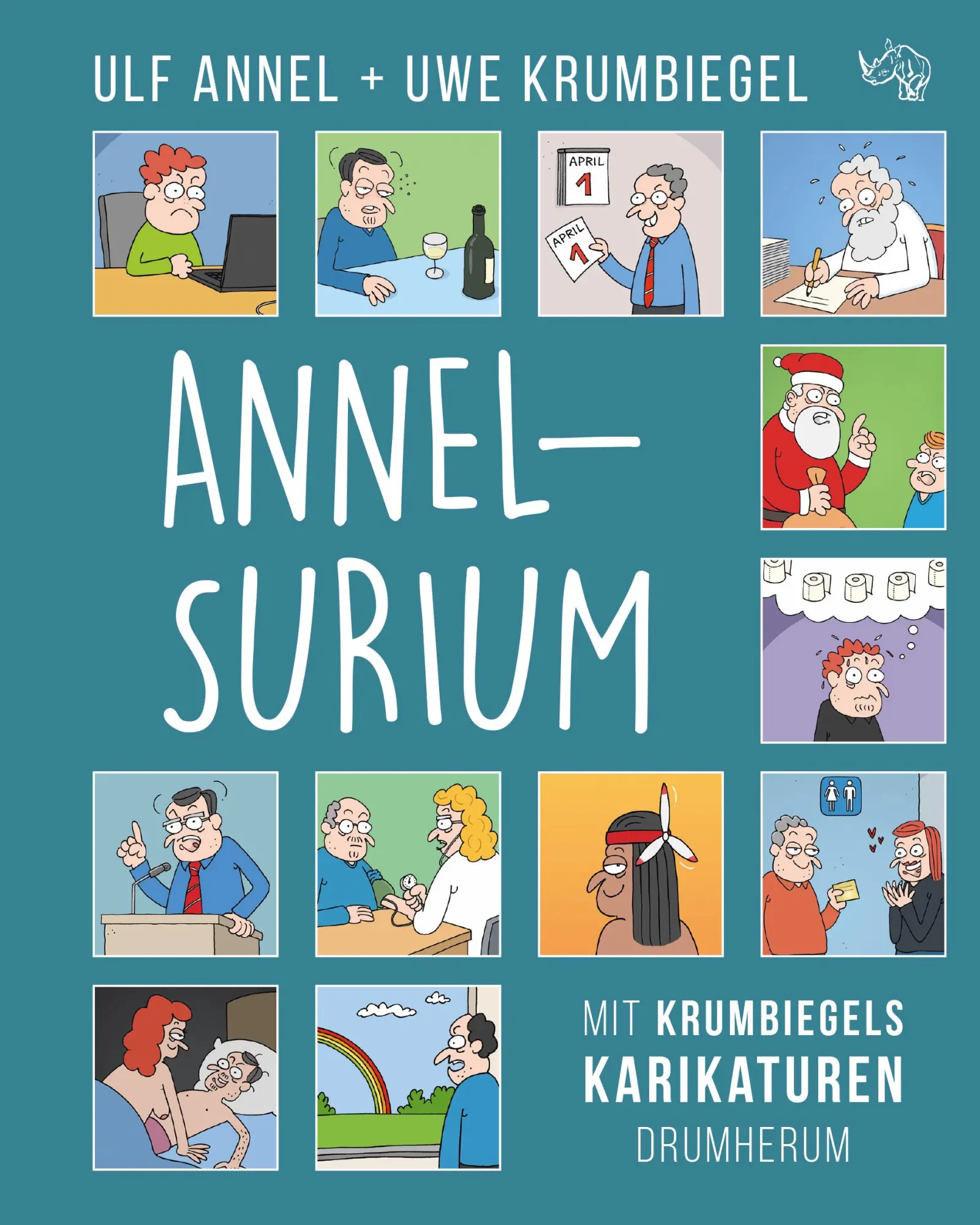 Cover: 9783955608798 | Annelsurium | Mit Krumbiegels Karikaturen drumherum | Ulf Annel | Buch