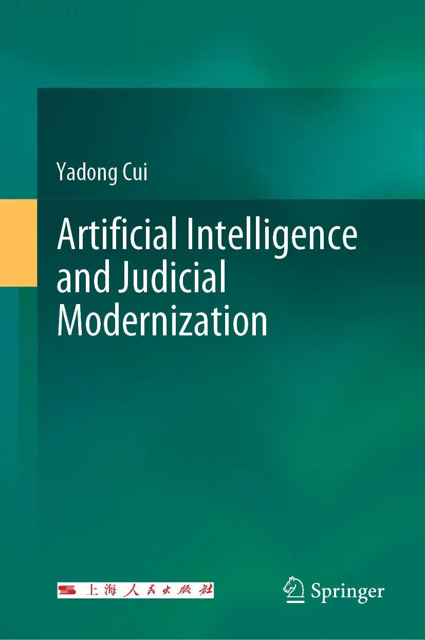 Cover: 9789813298798 | Artificial Intelligence and Judicial Modernization | Yadong Cui | Buch