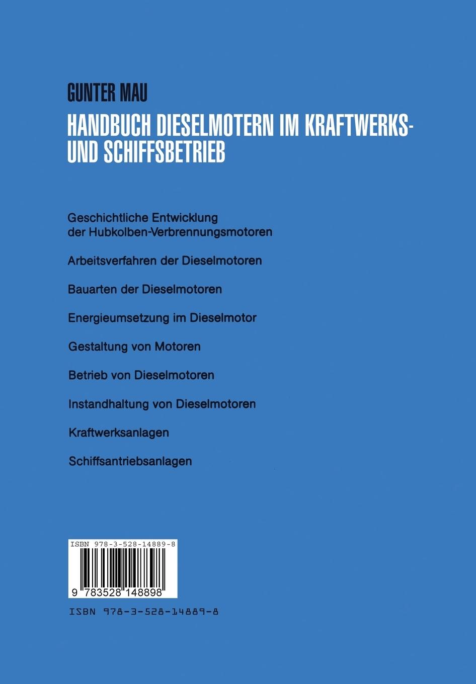 Rückseite: 9783528148898 | Handbuch Dieselmotoren im Kraftwerks- und Schiffsbetrieb | Günter Mau