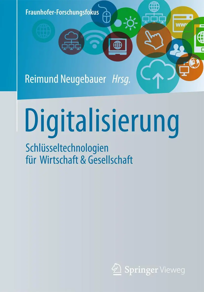 Cover: 9783662558898 | Digitalisierung | Reimund Neugebauer | Buch | xii | Deutsch | 2018 Cover: 9783662558898 | Digitalisierung | Reimund Neugebauer | Buch | xii | Deutsch | 2018
