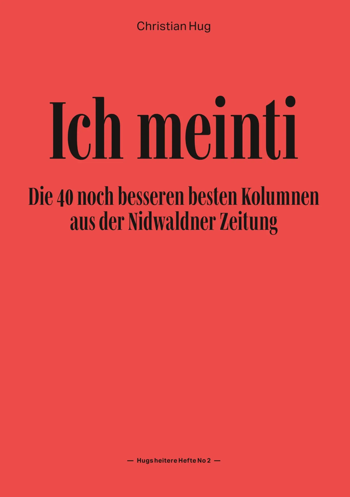 Cover: 9783746018898 | Ich meinti II | Christian Hug | Taschenbuch | Ich meinti | 84 S.