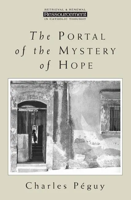 Cover: 9780802808998 | The Portal of the Mystery of Hope | Charles Peguy | Taschenbuch | 2005