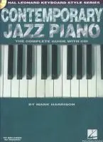 Cover: 9781423468998 | Contemporary Jazz Piano the Complete Guide with Online Audio! | Buch