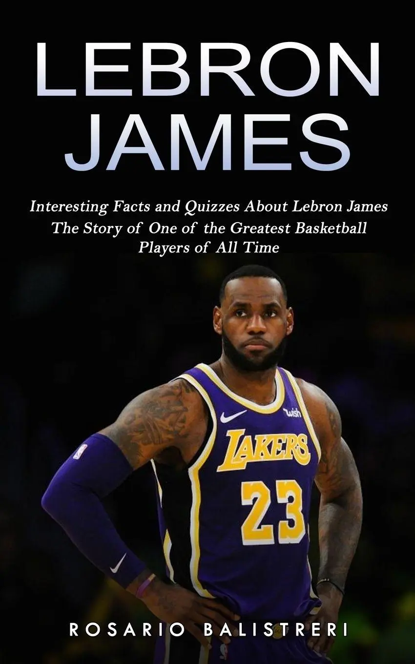 Cover: 9781774858998 | Lebron James | Rosario Balistreri | Taschenbuch | Englisch | 2022