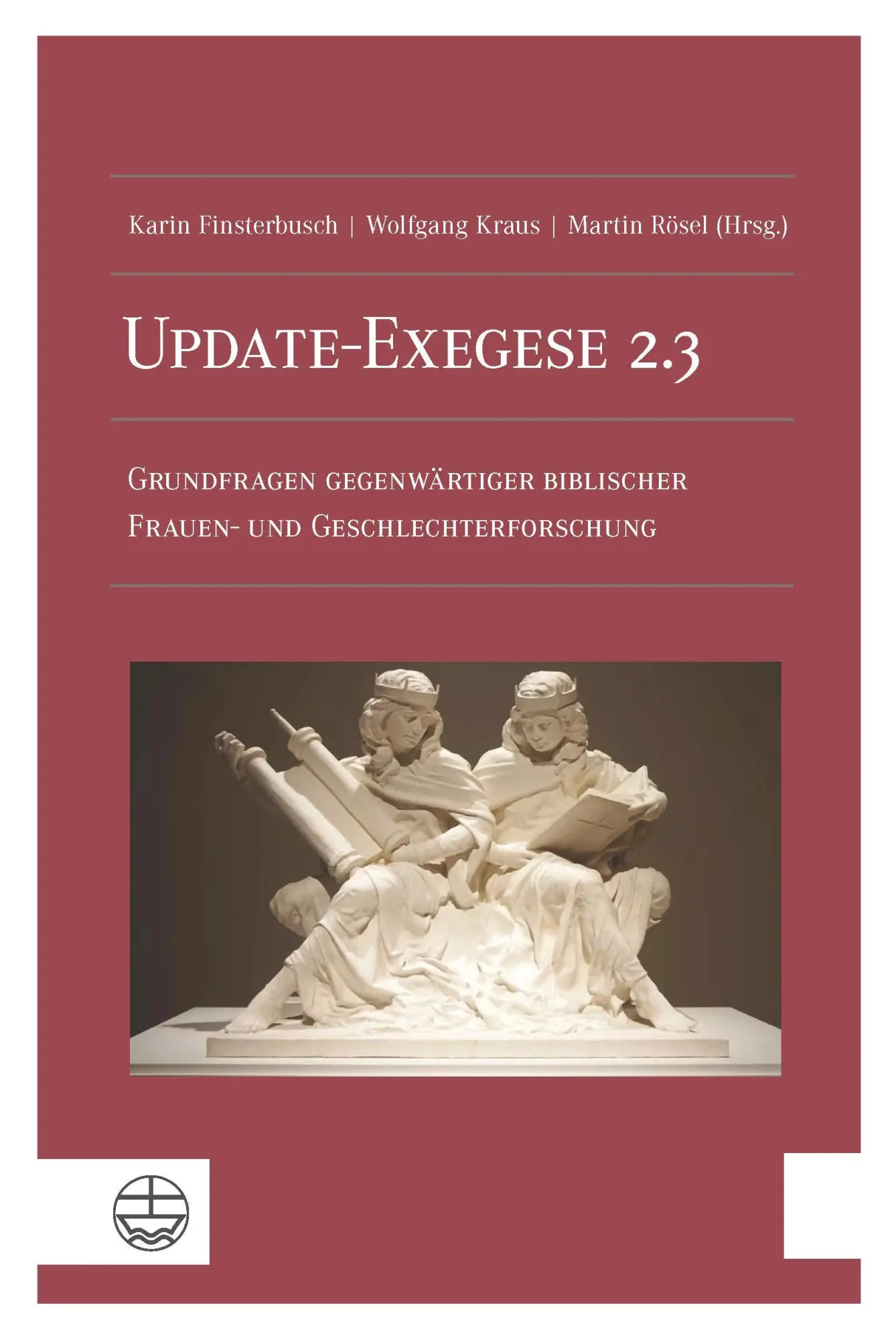 Cover: 9783374078998 | Update-Exegese 2.3 | Karin Finsterbusch (u. a.) | Taschenbuch | 348 S.