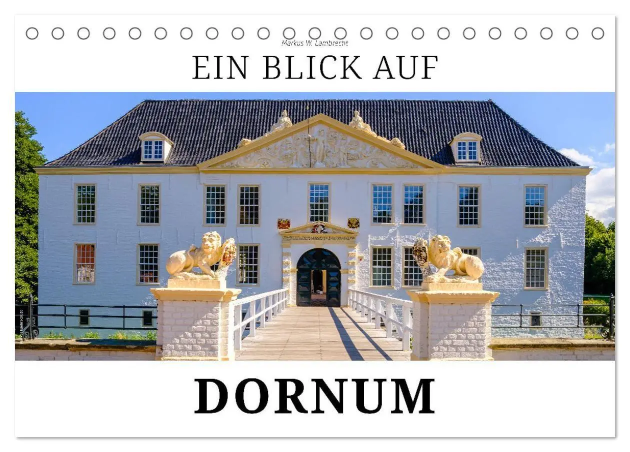 Ein Blick auf Dornum (Tischkalender 2027 DIN A5 quer), CALVENDO Monatskalender