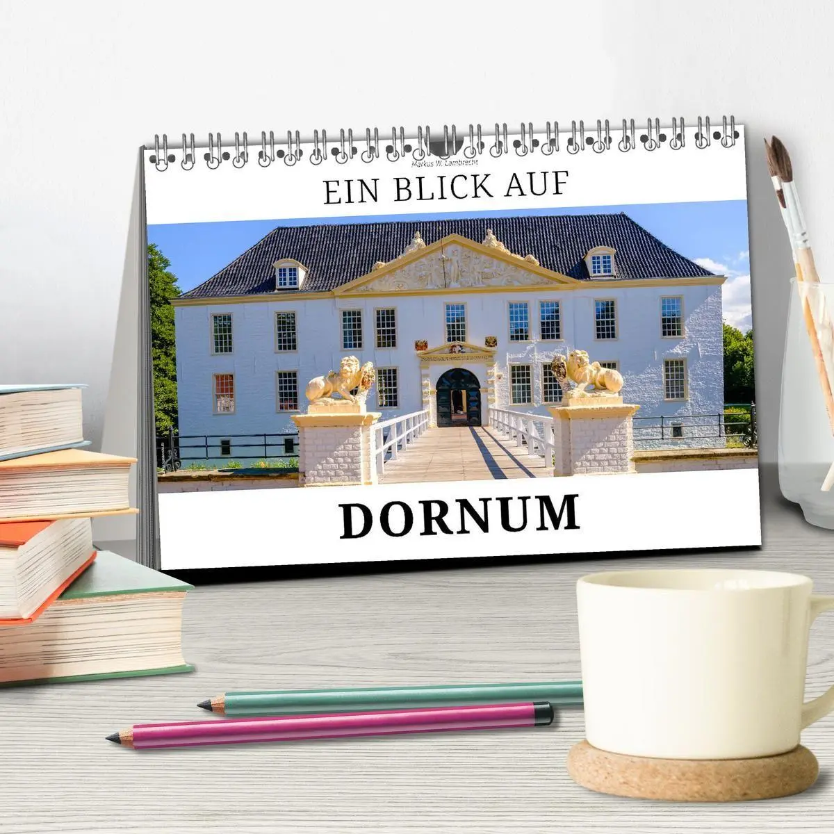 Bild: 9783569348998 | Ein Blick auf Dornum (Tischkalender 2027 DIN A5 quer), CALVENDO...