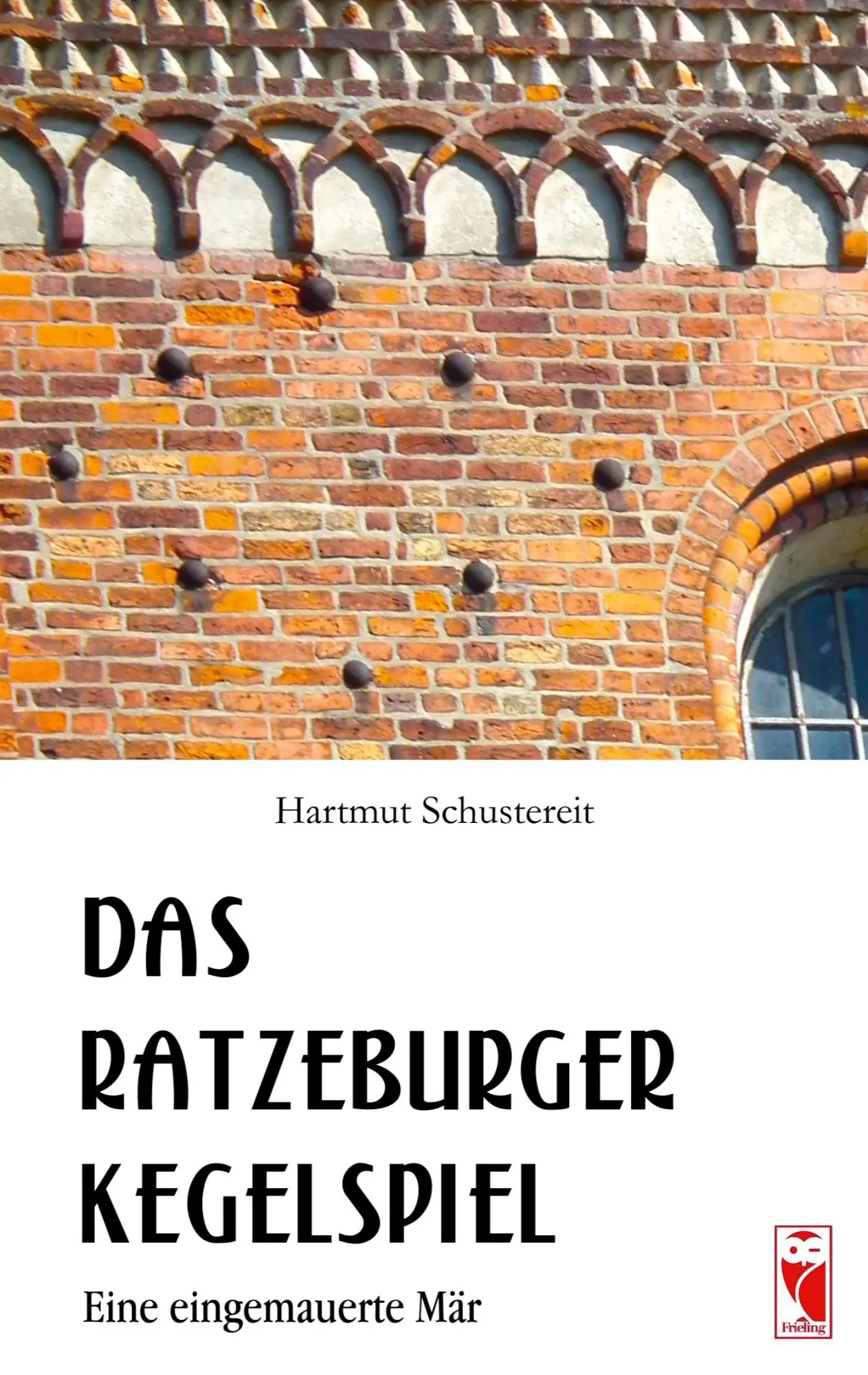 Cover: 9783828038998 | Das Ratzeburger Kegelspiel | Eine eingemauerte Mär | Schustereit