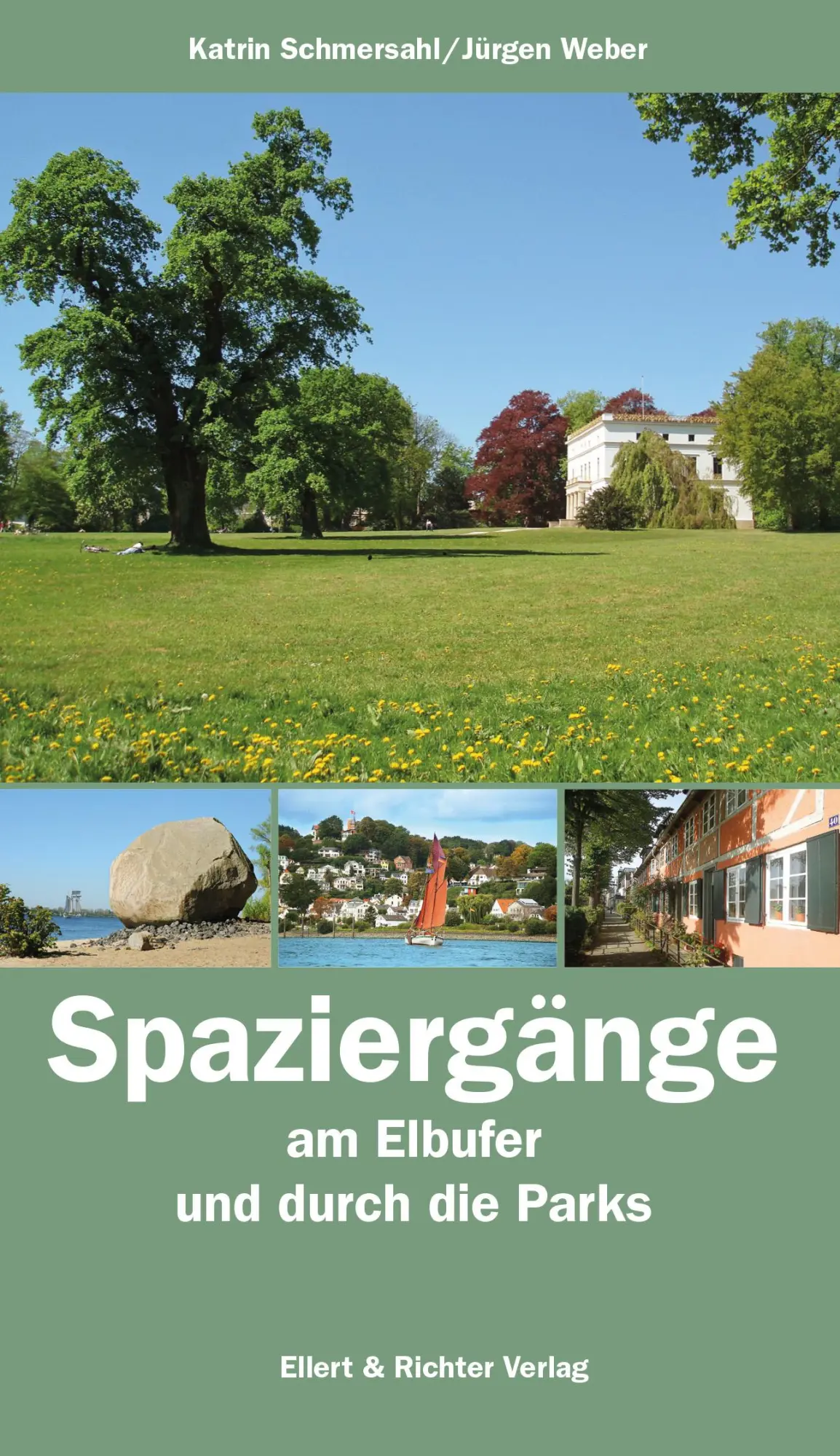 Cover: 9783831908998 | Spaziergänge am Elbufer und durch die Parks | Schmersahl (u. a.)