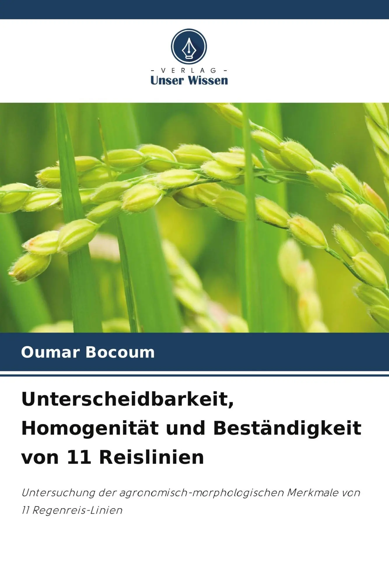 Cover: 9786630258998 | Unterscheidbarkeit, Homogenität und Beständigkeit von 11 Reislinien