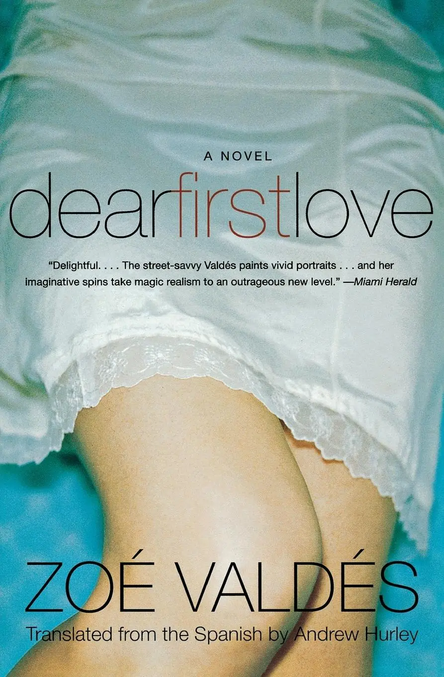 Cover: 9780060959098 | Dear First Love | Zoe Valdes | Taschenbuch | Kartoniert / Broschiert