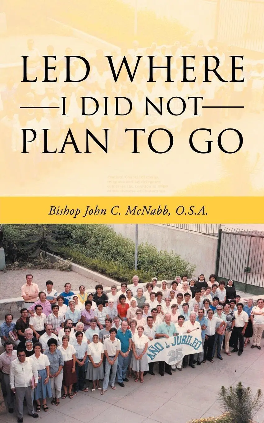 Cover: 9781469759098 | Led Where I Did Not Plan to Go | Bishop John C. McNabb O. S. a. | Buch