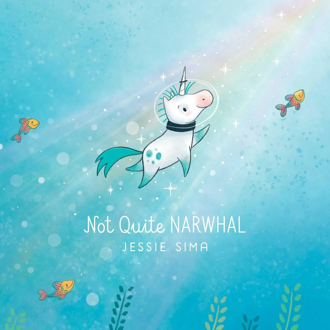 Cover: 9781481469098 | Not Quite Narwhal | Jessie Sima | Buch | Gebunden | Englisch | 2017
