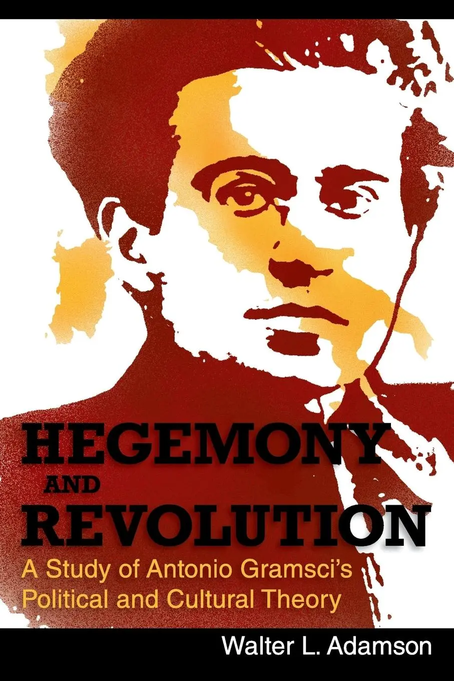 Cover: 9781626549098 | Hegemony and Revolution | Walter L. Adamson | Taschenbuch | Englisch