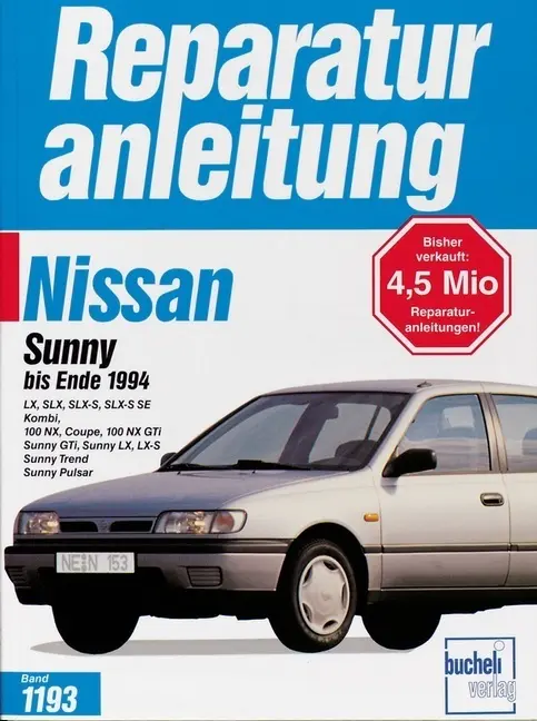 Cover: 9783716819098 | Nissan Sunny (bis Ende 1994) | Buch | 203 S. | Deutsch | 1996