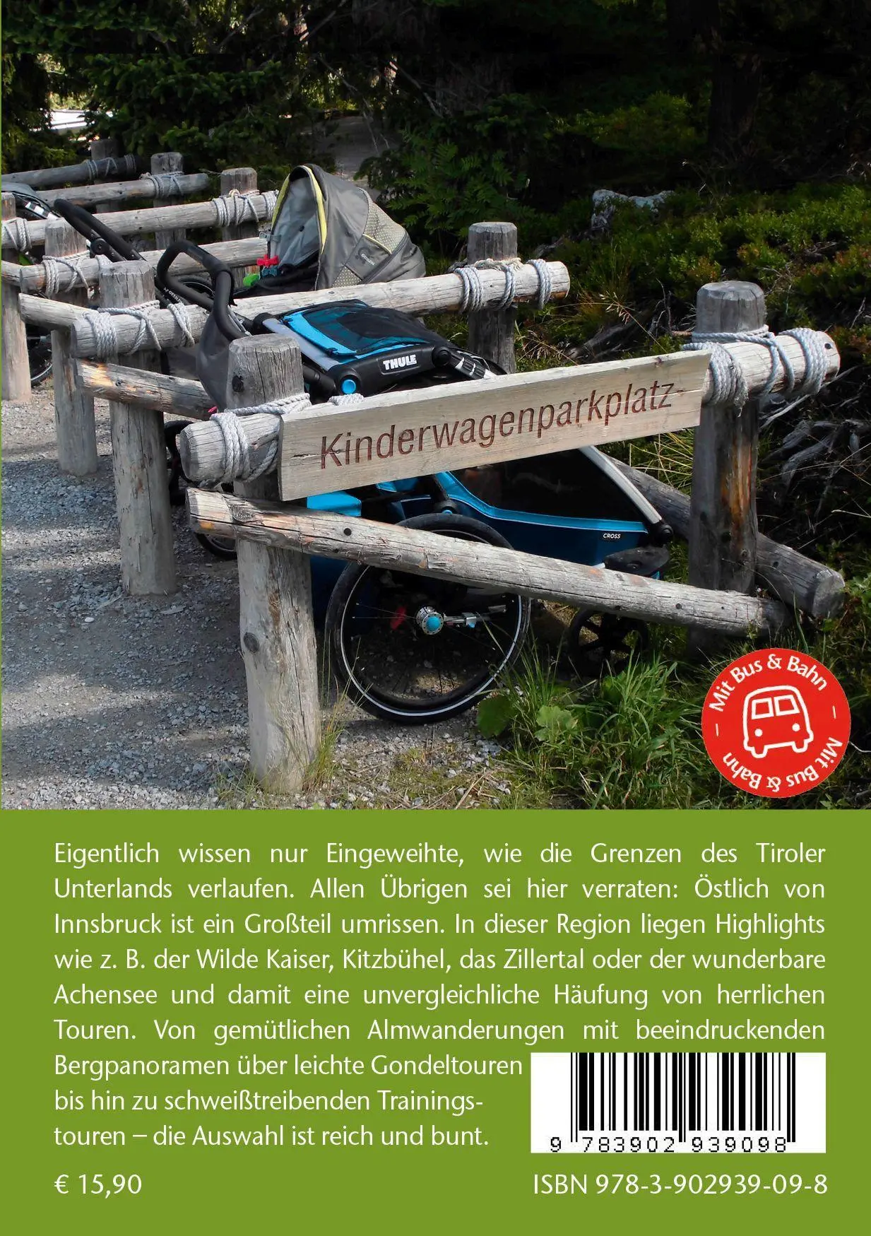 Bild: 9783902939098 | Kinderwagen- &amp; Tragetouren Durchs Tiroler Unterland bis hinaus in...