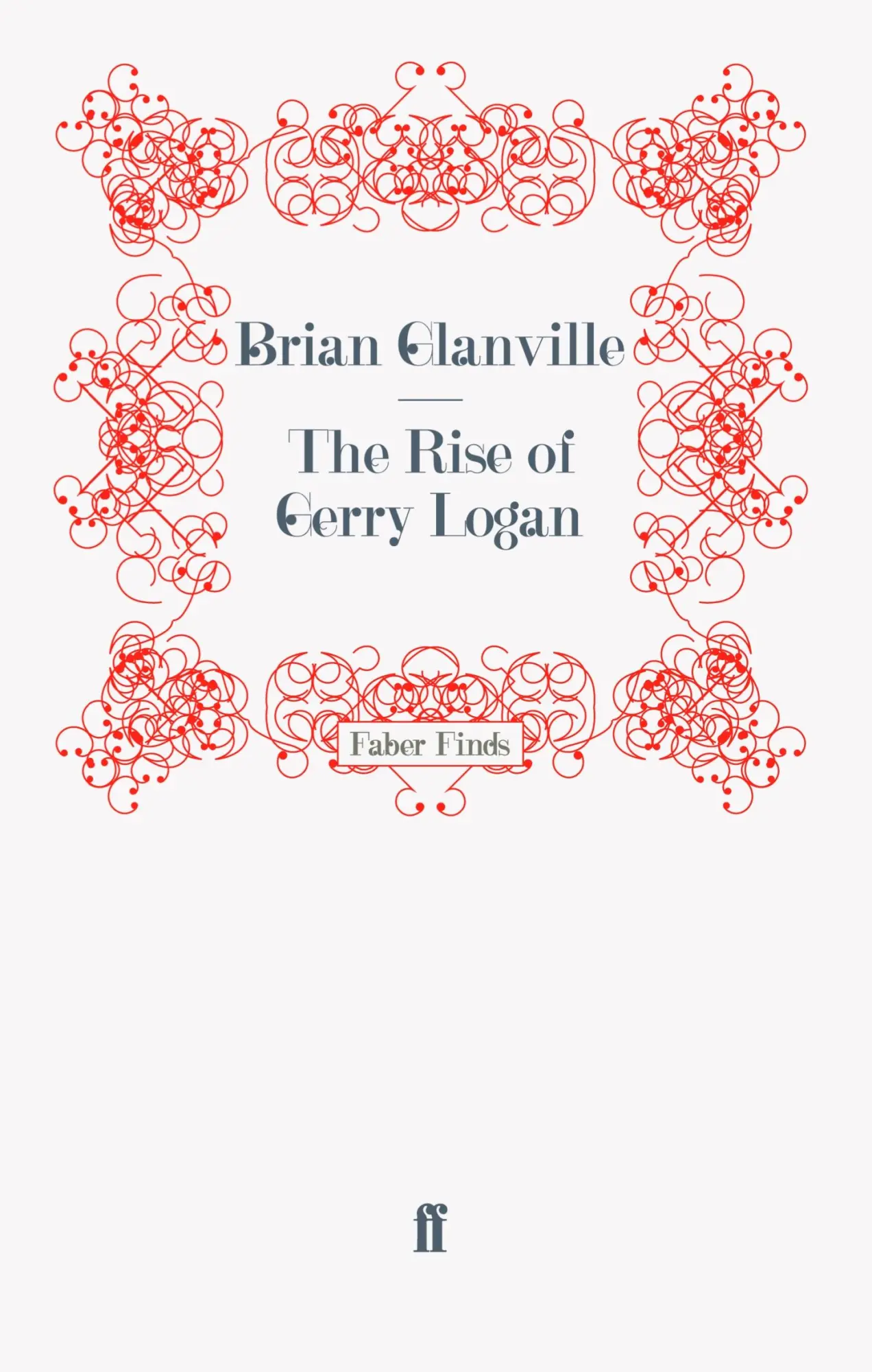 Cover: 9780571269198 | The Rise of Gerry Logan | Taschenbuch | 254 S. | Englisch | 2011