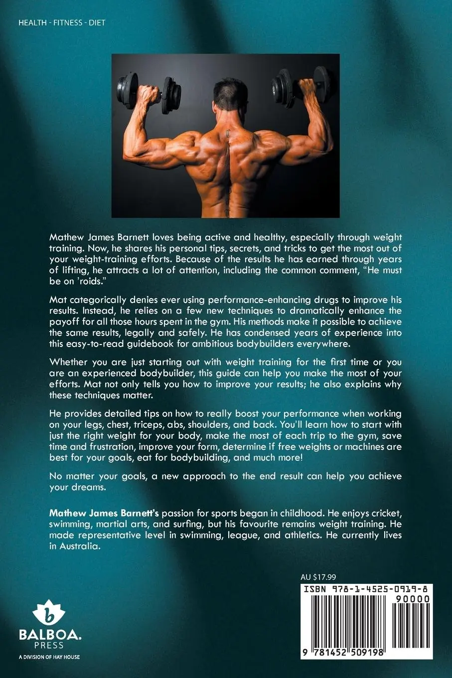 Rückseite: 9781452509198 | Must Be on 'Roids | A Weight-Training Manual | Mathew James Barnett