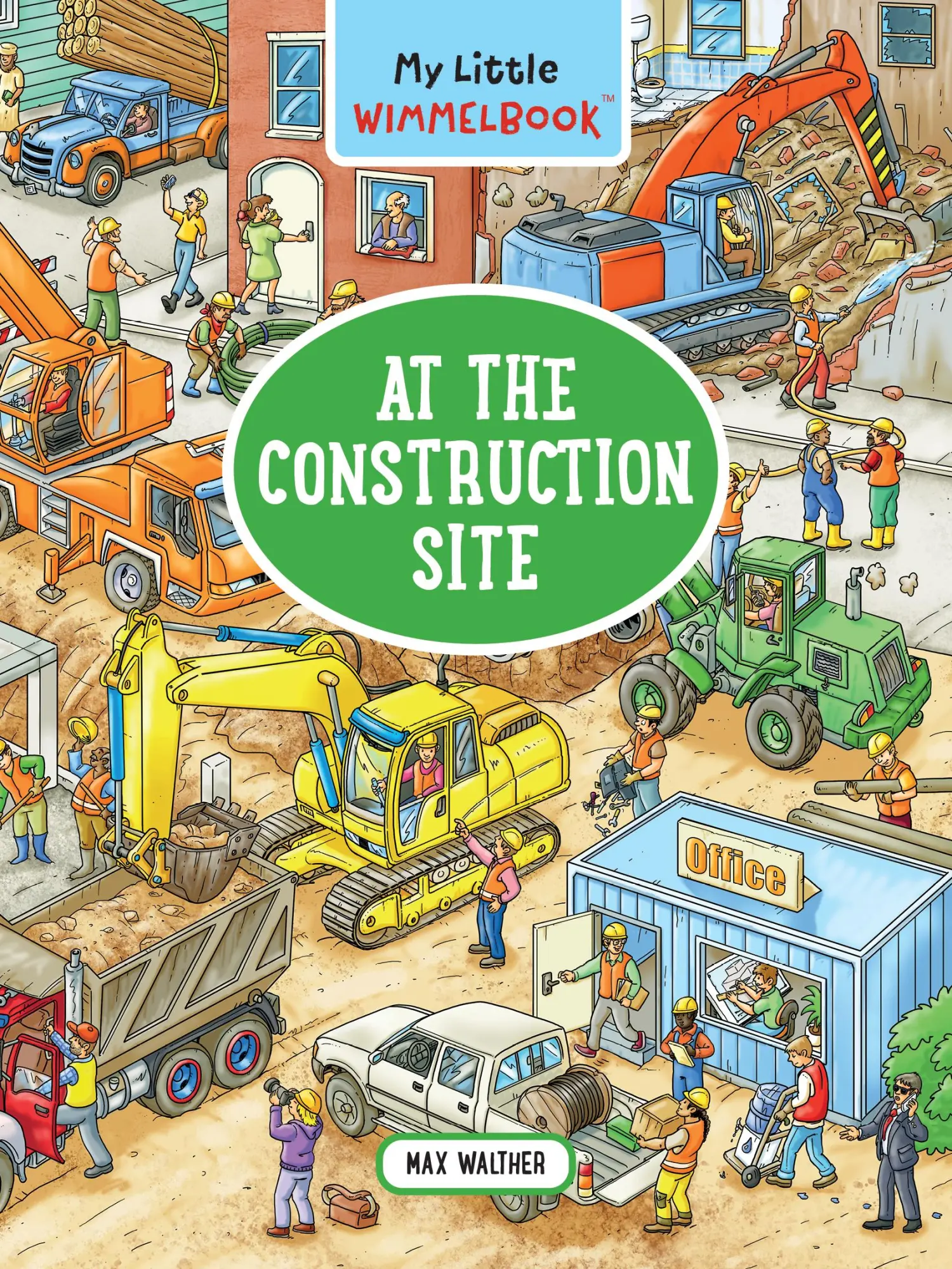 Cover: 9781615199198 | My Little Wimmelbook(r) - At the Construction Site | Max Walther