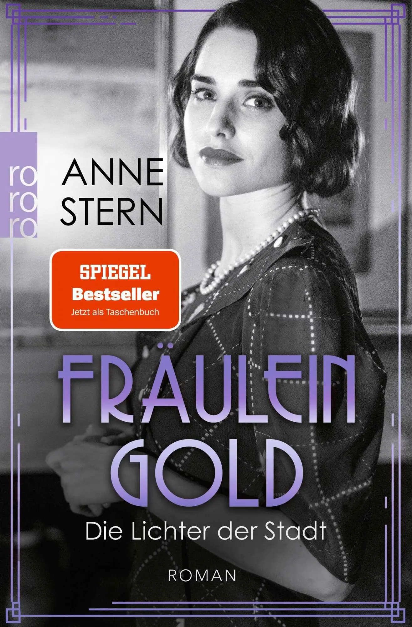 Cover: 9783499009198 | Fräulein Gold: Die Lichter der Stadt | Anne Stern | Taschenbuch | 2025