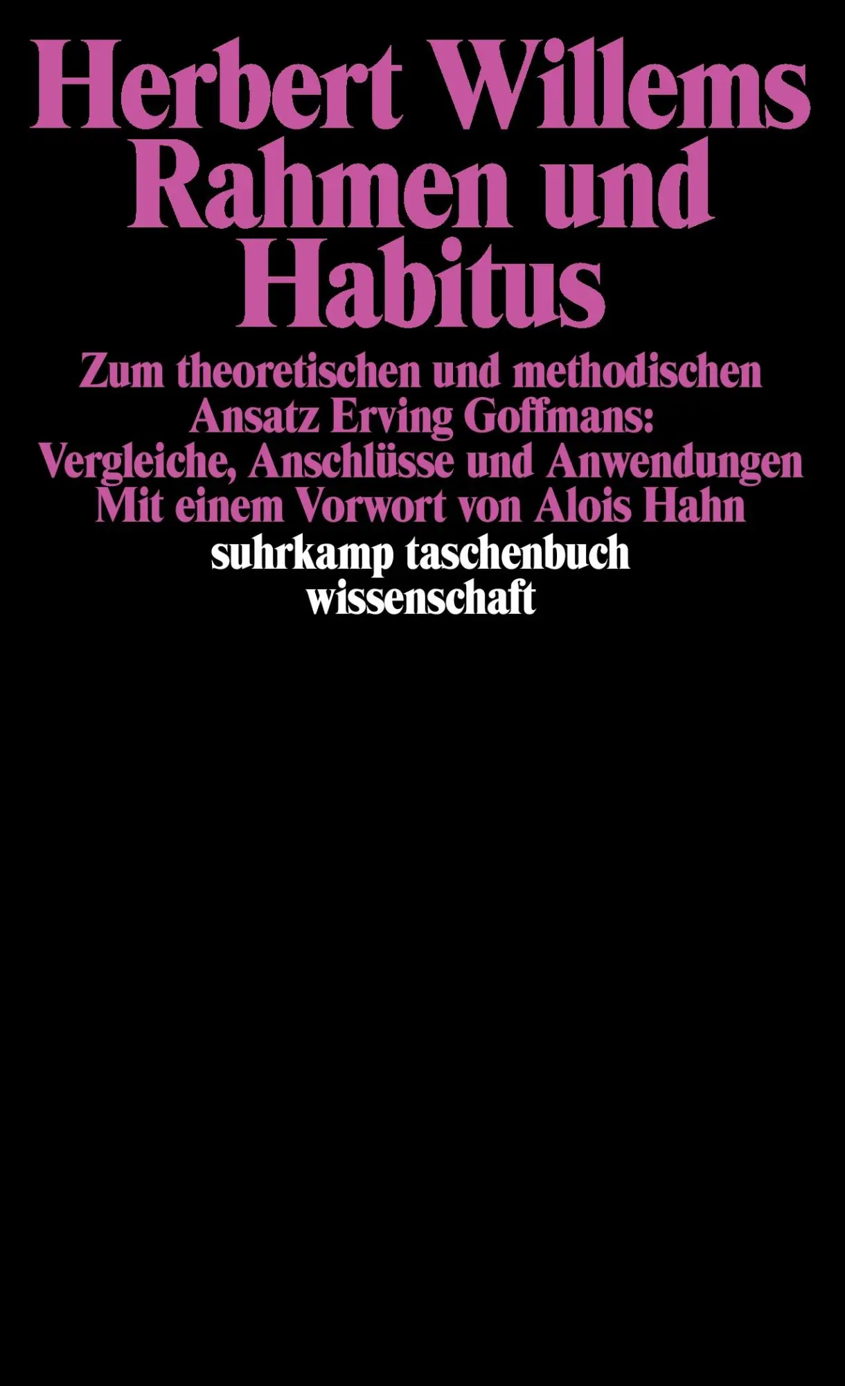 Cover: 9783518289198 | Rahmen und Habitus | Herbert Willems | Taschenbuch | 475 S. | Deutsch