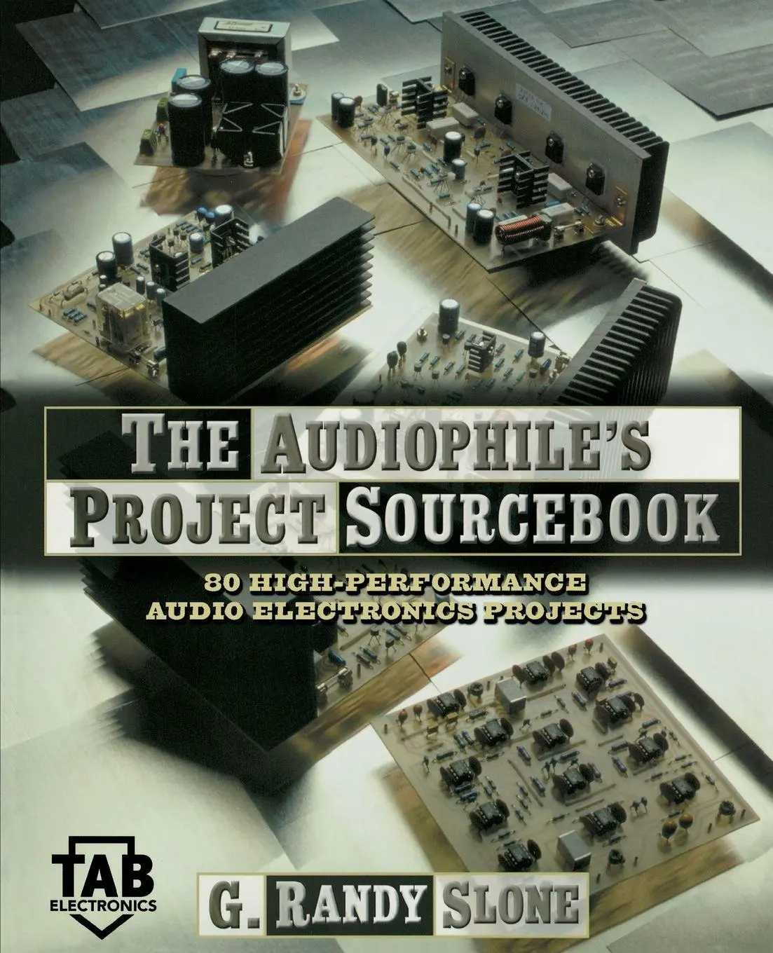 Cover: 9780071379298 | The Audiophile's Project Sourcebook | G. Randy Slone | Taschenbuch