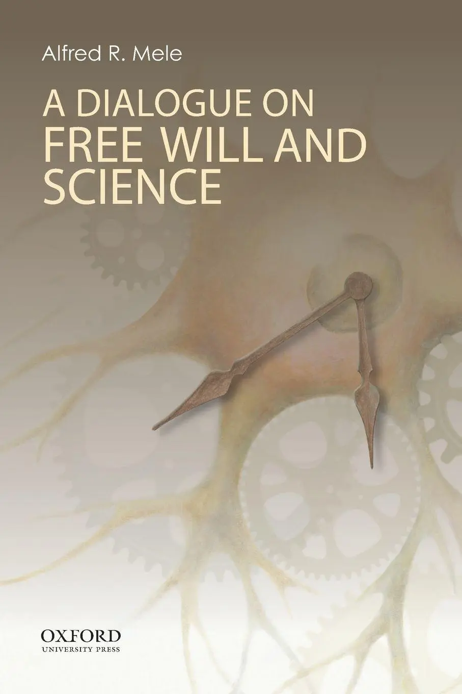 Cover: 9780199329298 | Dialogue on Free Will and Science | Alfred R. Mele | Taschenbuch