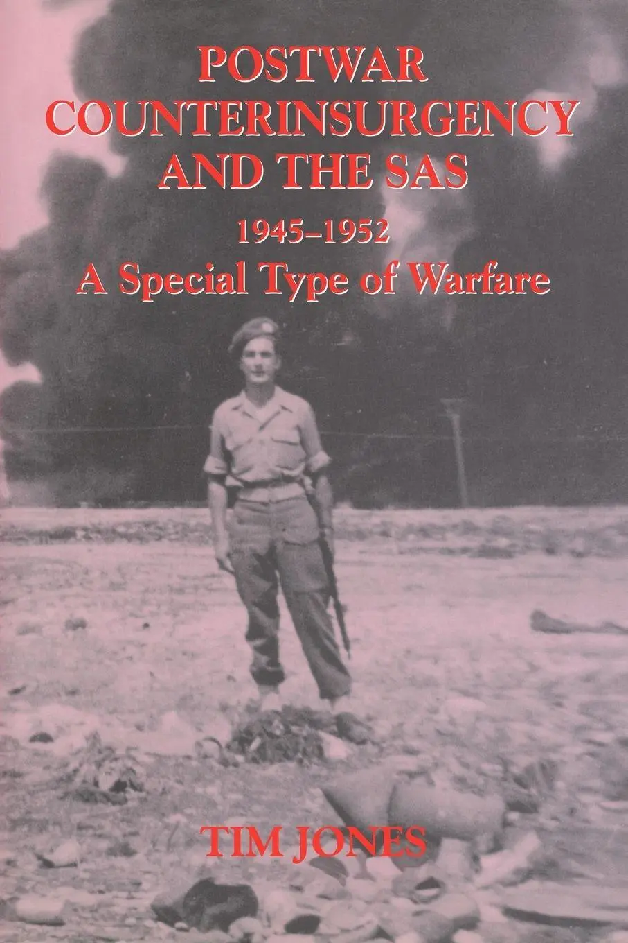 Cover: 9780415449298 | Post-war Counterinsurgency and the SAS, 1945-1952 | Tim Jones | Buch