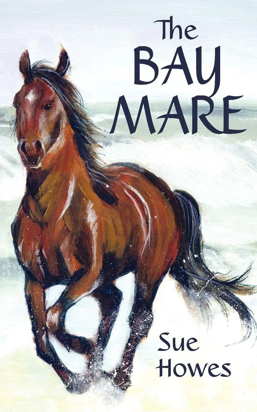 Cover: 9781844019298 | The Bay Mare | Sue Howes | Taschenbuch | Kartoniert / Broschiert