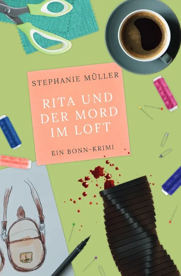 Cover: 9783565569298 | Rita und der Mord im Loft | Ein Bonn-Krimi.DE | Stephanie Müller