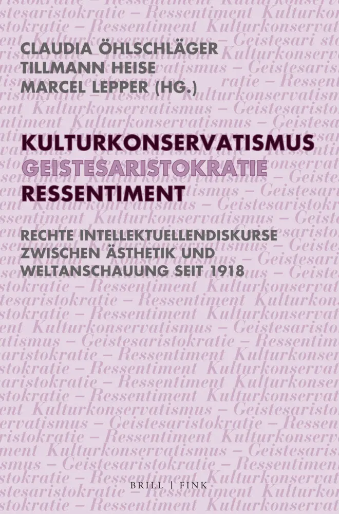 Kulturkonservatismus - Geistesaristokratie - Ressentiment
