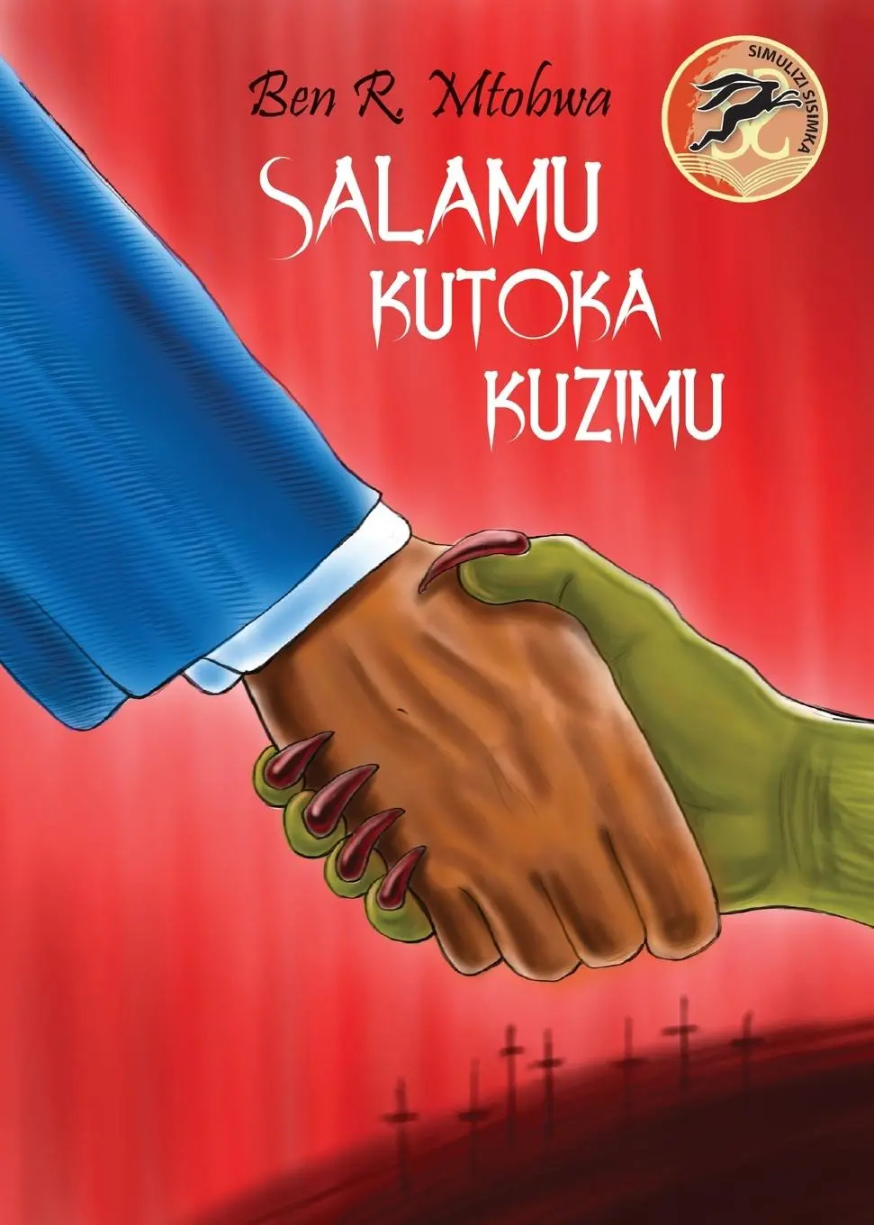 Cover: 9789966469298 | Salamu Kutoka Kuzimu | Ben Mtobwa | Taschenbuch | Swahili | 1984